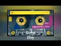 Download Lagu S U N Y I - ELVI SUKAESIH