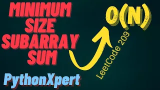 Minimum Size Subarray Sum Leetcode 209 Sliding Window PythonXpert LeetCode Problems