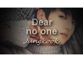 Download Lagu Jungkook Dear no one (cover) [lyrics]