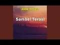 Download Lagu Sambel Terasi (Remix)