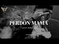 Chuy Montana - Perdón Mamá 🙏🏻
