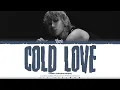 Download Lagu THE 8 (디에잇)  - Cold Love Lyrics_Color Coded Lyrics-Hanzi/Pinyin/Eng