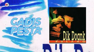 Download Dik Doank - Gadis Pesta (Official Audio) MP3