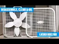 Disassemble Clean Oil a Lasko Box Fan