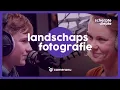 Download Lagu Sem Scheerder \u0026 Femke Straten over landschapsfotografie | Podcast Scherptediepte