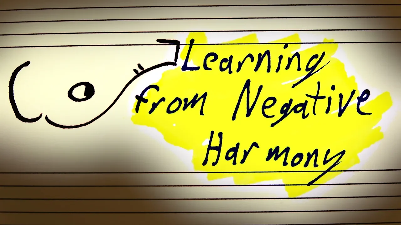 The Positive Impact Of Negative Harmony