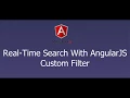 Real-Time Search With AngularJS Custom Filter