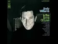 Download Lagu ANDY WILLIAMS | In The Arms Of Love | Full Album 1967 | Stereo |
