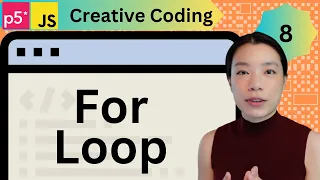 For Loop - Creative Coding with p5 js