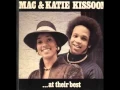 MAC \u0026 KATIE KISSOON - Dream Of Me (When You're Lonely)