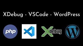 How to Set Up XDebug on VSCode for PHP Development A Step-by-Step Guide PHP WordPress