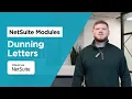 NetSuite Modules for Dunning Letters