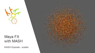 Maya FX with MASH - Explode scatter