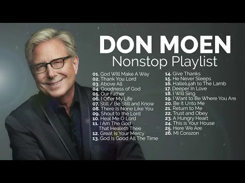 Download MP3 Don Moen Best Worship Songs Nonstop Playlist