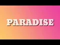 Khalid - Paradise (Lyrics)