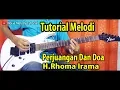 Lagu Tutorial Melodi Perjuangan Dan Doa Full Mudah Di Mengerti