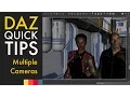 DAZ Quick Tips Multiple Cameras