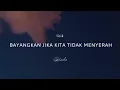 Download Lagu Bayangkan jika kita tidak meyerah - Hindia (lirik)