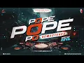 Download Lagu Pope Pope Po Remastered | Dj Devil | Symphony Music Studioz
