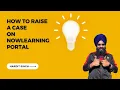 How to raise a case with NowLearning Support of ServiceNow ServiceNow course stuck at 99