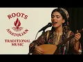 Dersim Dört Dağ İçinde – Anatolian Folk Song (Türkü)
