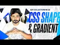 CSS Gradients Shapes Clip-Path Web Design Modern UI Tutorial Adv CSS 22 WebDev 2 0
