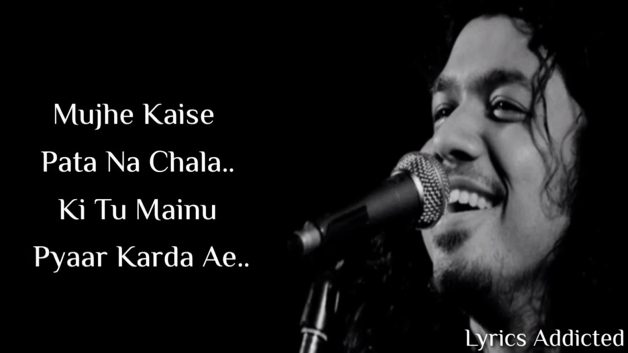 Mujhe Kaise Pata Na Chala Ki Tu Mainu Pyaar Karda Hain Full Song with Lyrics| Meet Bros Ft. Papon