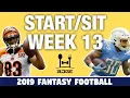 Week 13 Start Em Sit Em - Fantasy Football