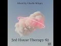 Download Lagu Deep Soulful House | 3rd House Therapy Vol. 62 Mixed By Charlie Mingry | Chillas