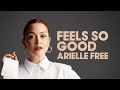Download Lagu Arielle Free - Feels So Good (Extended Mix)
