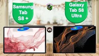 samsung galaxy tab s8 vs samsung galaxy tab s8 ultra who wins