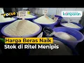 Download Lagu Harga Beras Naik di Sejumlah Pasar Jakarta, Stok di Ritel Mulai Menipis