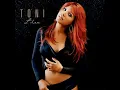 Toni Braxton - Trippin' (That's the Way Love Works)