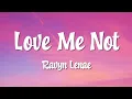 1 Hour || Ravyn Lenae - Love Me Not (Lyrics) (Loop Video)