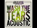 Wash the Tears (Acoustic)
