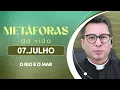 Download Lagu Metáforas da Vida com Pe. Alessandro Bobinton | 07/07/25 | Tema: O rio e o mar