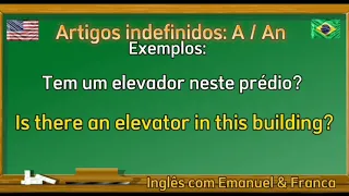 Aprender Inglês com Frases Úteis. ARTIGO INDEFINIDO. Learn English with Phrases INDEFINITE ARTICLE.