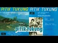 Download Lagu (Full Album) Enny Kusrini # Pitik Tukung