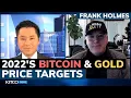 Can gold and Bitcoin breach new all-time highs in 2022 Frank Holmes on threats opportunities
