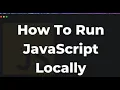 How To Run JavaScript locally on your computer or on Visual Studio Code or javascript run with node