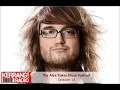 The Alex Baker Show Podcast - Episode 14 - Kerrang Radio
