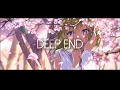Download Lagu NIGHTCORE - Deep End - (William Black) - | Lyrics |