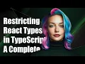 Restricting React Children Types in TypeScript 2 3 A Complete Guide