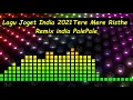 Download Lagu lagu Tere Mere Risthe Remix india Pale Pale Lagu Joget India 2021