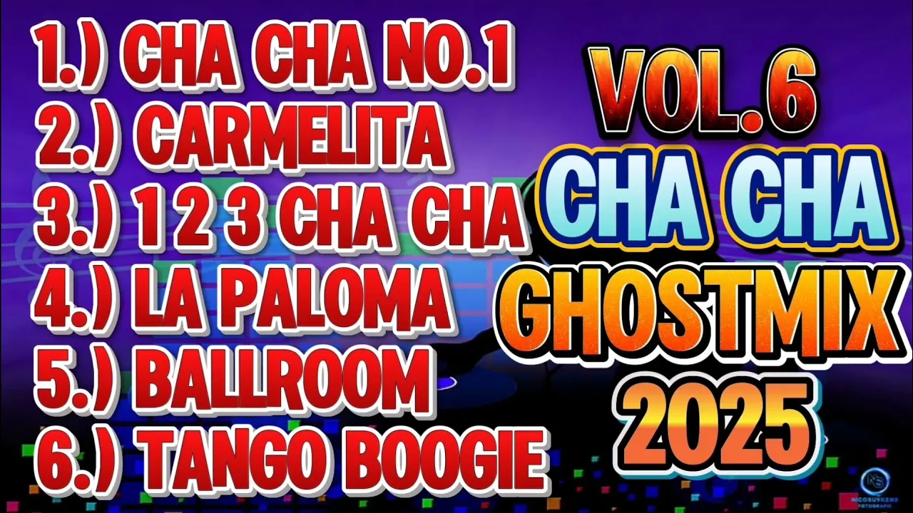 Cha Cha Ghostmix Vol.6 🔥 Nonstop Ballroom Cha Cha Party Hits 2025 | Best Cha Cha Remix