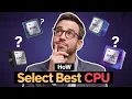 Chapter - Choosing the Right CPU Avoid This Costly Mistake