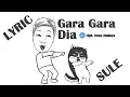 Download Lagu Sule - Gara Gara Dia [Official Video Lyric]