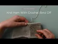 Knit Hem With Crochet Bind Off Purl Soho
