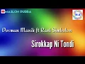 Download Lagu Dorman Manik ft Rani Simbolon Si Rokkap Ni Tondi lirik