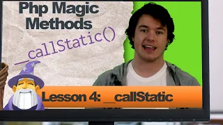 Php - callStatic Method Lesson 4 Php Magic Methods